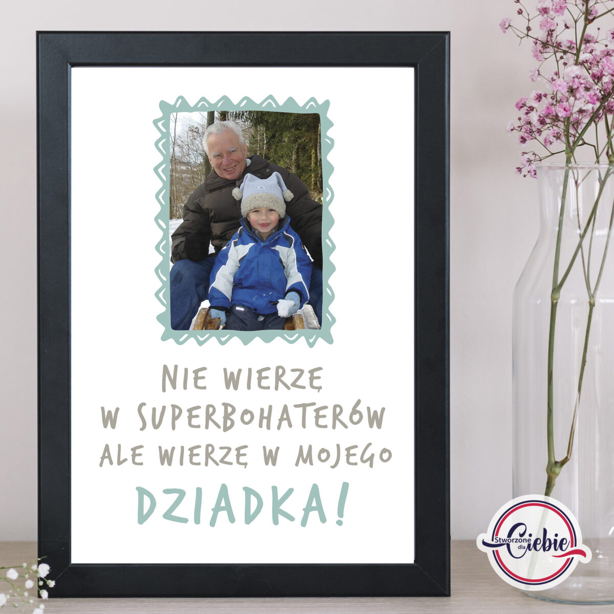 Wierzę w mojego dziadka