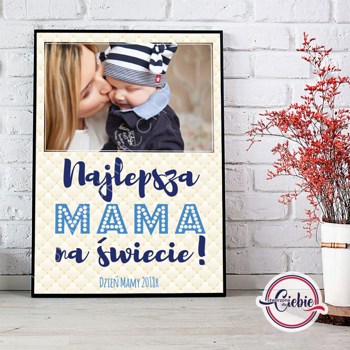Najlepsza Mama na świecie!